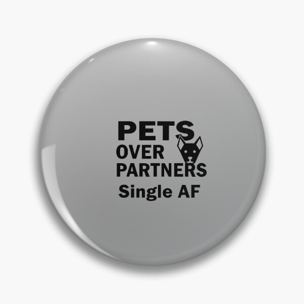 Artikelvorschau, Funny Pets Over Partners Single AF Dog Lover entworfen und verkauft von Design By Niko.