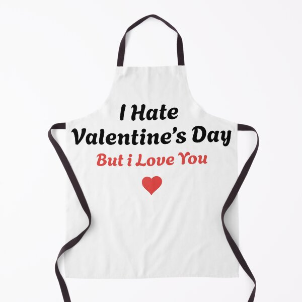 Item preview, I Hate Valentine’s Day But Love You Funny Quote designed and sold by Trendora Stor.