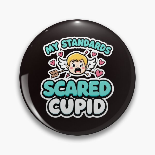 Item preview, My Standards Scared Cupid. Funny Anti Valentine Cute Cupid Arrow Design designed and sold by Aarvya Fashion Club ( A.F.C ).