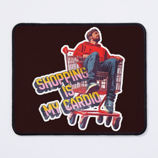 Item preview, Shopping is my cardio designed and sold by Lilja888.