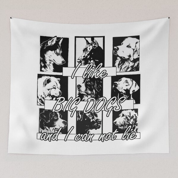 Item preview, I Like BIG DOGS and I Can Not Lie designed and sold by ArtByDominique.