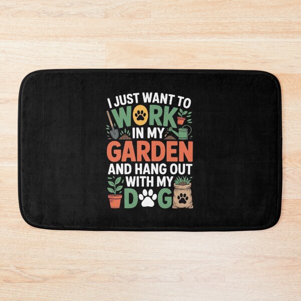 Item preview, I Just Want To Work In My Garden And Hang Out With My Dog designed and sold by jkrphoto.