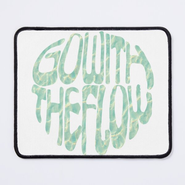 Item preview, go with the flow designed and sold by Mad-by-The-O.