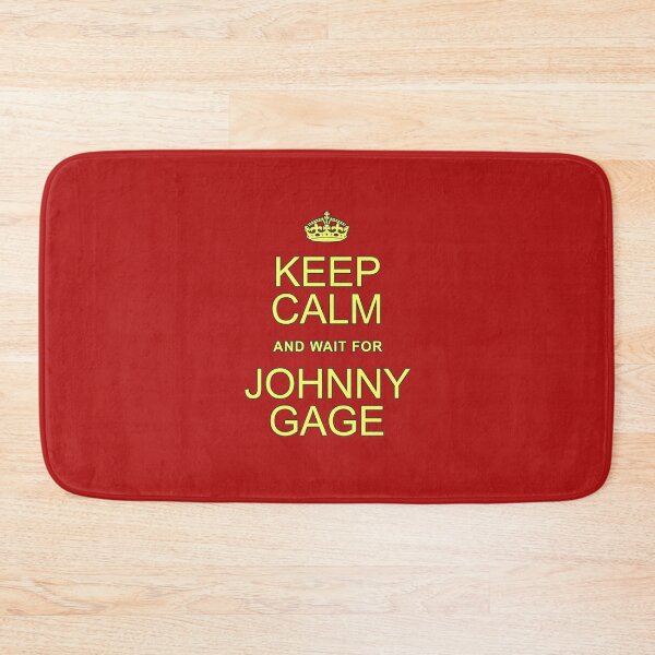 Item preview, Keep Calm and wait for Johnny Gage designed and sold by Normbot2000.