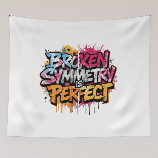 Item preview, Broken Symmetry Is Perfect Quote graffitti style designed and sold by CleanDecor.