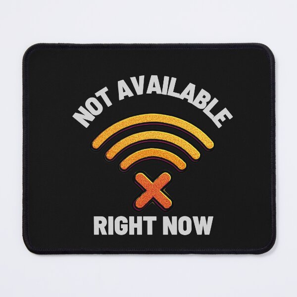 Item preview, Not Available Right Now Digital Boundary Design – Offline Status and Mental Break Illustration designed and sold by AdicretorDesign.