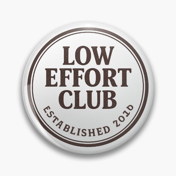 Item preview, Low Effort Club – Retro Stamp Logo designed and sold by VibeNationArt.