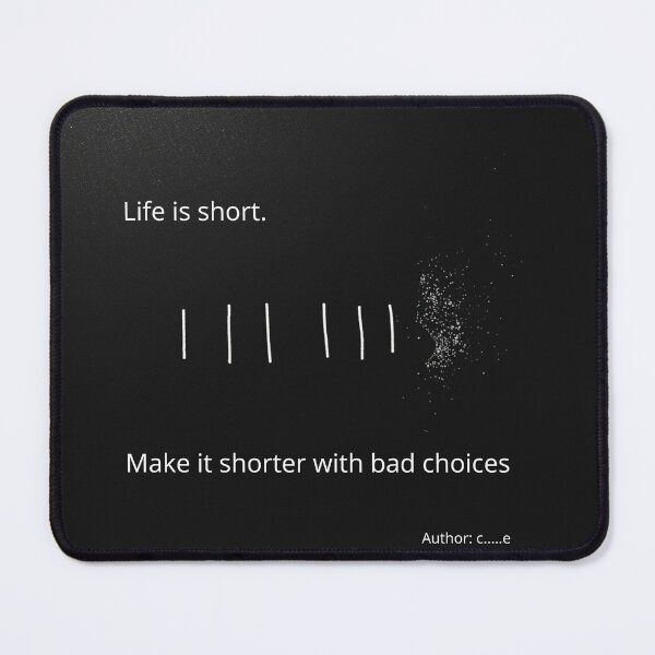 Item preview, Shortening Life Sarcastic Quote - Funny Dark Humor Text for Cynics - Black and White Minimalist Design designed and sold by ViviByPaula.