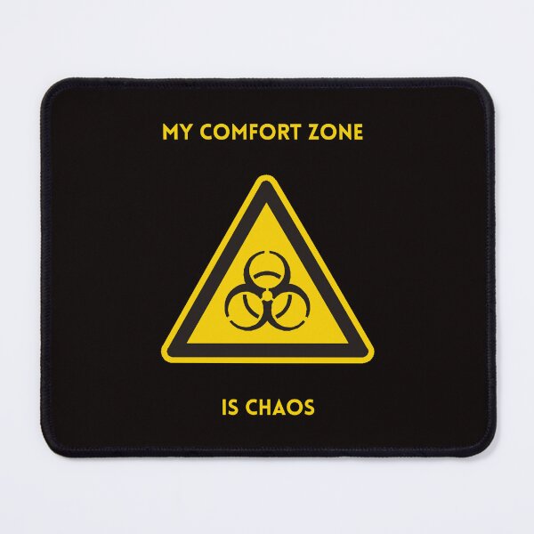 Item preview, My Comfort Zone is Chaos - Grunge Biohazard Symbol Yellow Warning Sign - Funny Messy Room Decor for Gamers designed and sold by ViviByPaula.
