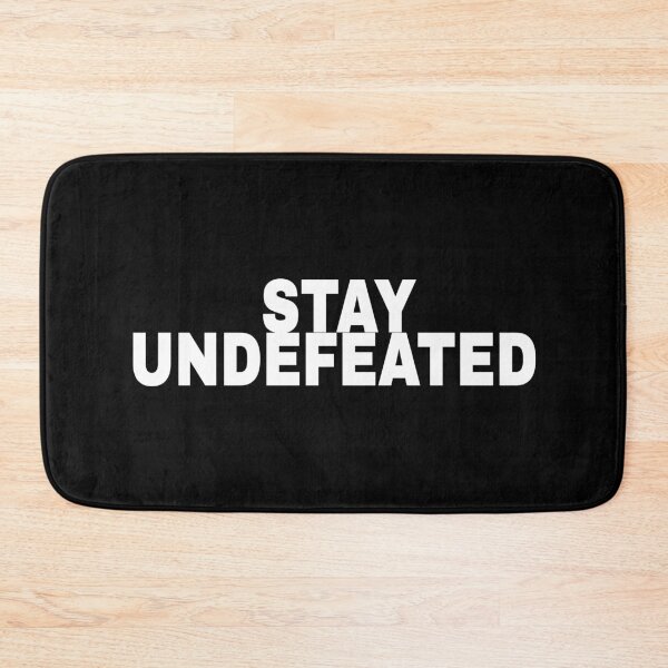 Item preview, Stay Undefeated Motivational Mindset Quote designed and sold by Mikidesign1988.