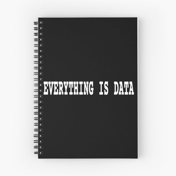 Item preview, Everything Is Data Funny Tech Analyst Quote designed and sold by Mikidesign1988.