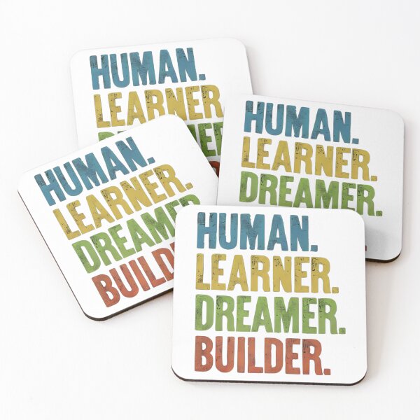Item preview, Human Learner Dreamer Builder – Inspirational Growth Mindset Quote Design designed and sold by Be-You-Vibes.