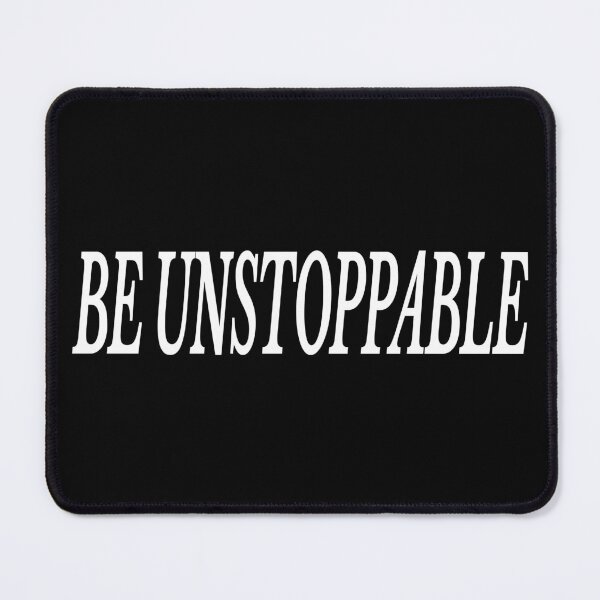 Item preview, Be Unstoppable Motivational Aesthetic Quote designed and sold by Mikidesign1988.