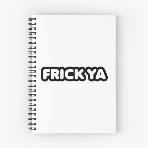 Item preview, Frick Ya, Bold Outline designed and sold by Memes N Lore .
