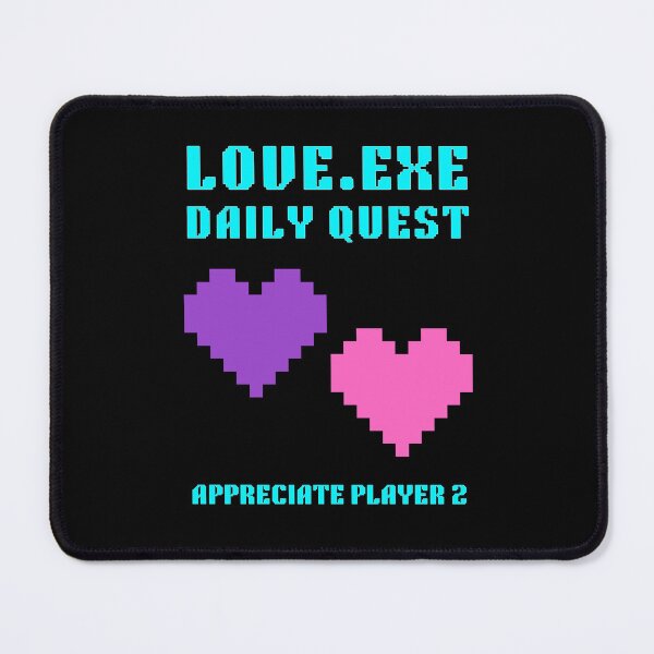 Item preview, Love Exe Daily Quest Appreciate Player 2 — Gamer Couple Anniversary Gift designed and sold by Retro Gamer Gifts.