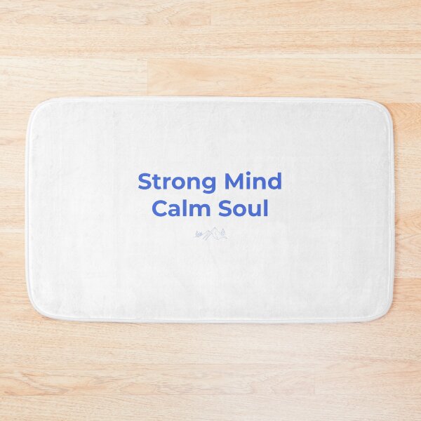 Item preview, Strong Mind Calm Soul — Motivational Minimalist Quote Design designed and sold by innerfaith.
