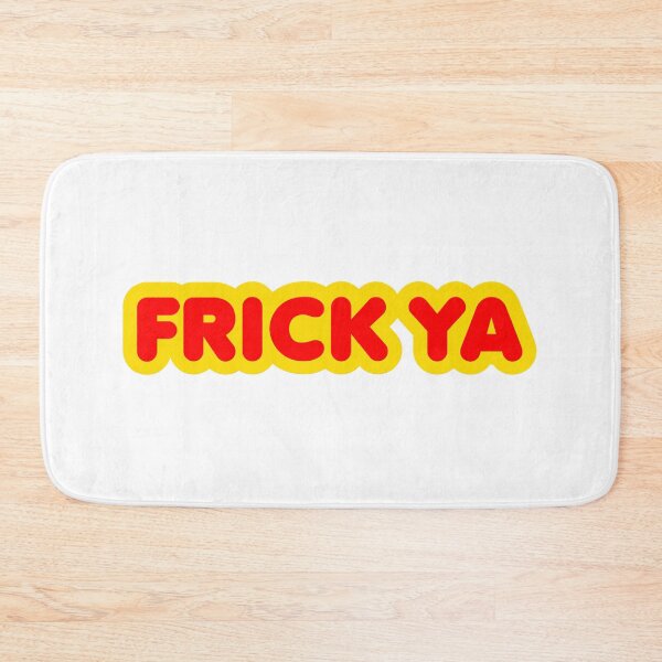 Item preview, Frick Ya, Yellow Bold Outline designed and sold by Memes N Lore .