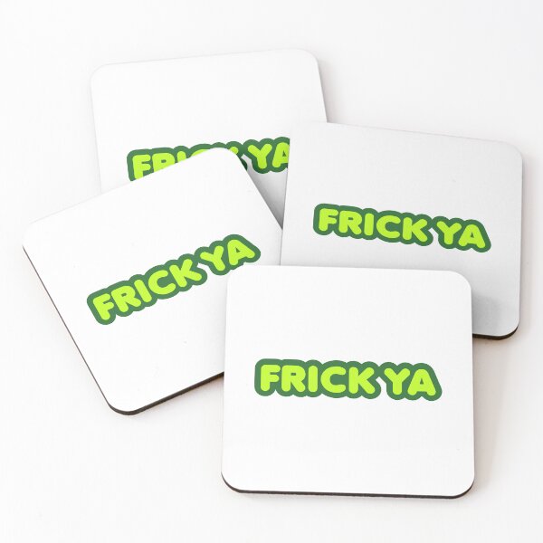Item preview, Frick Ya, Green Bold Outline designed and sold by Memes N Lore .