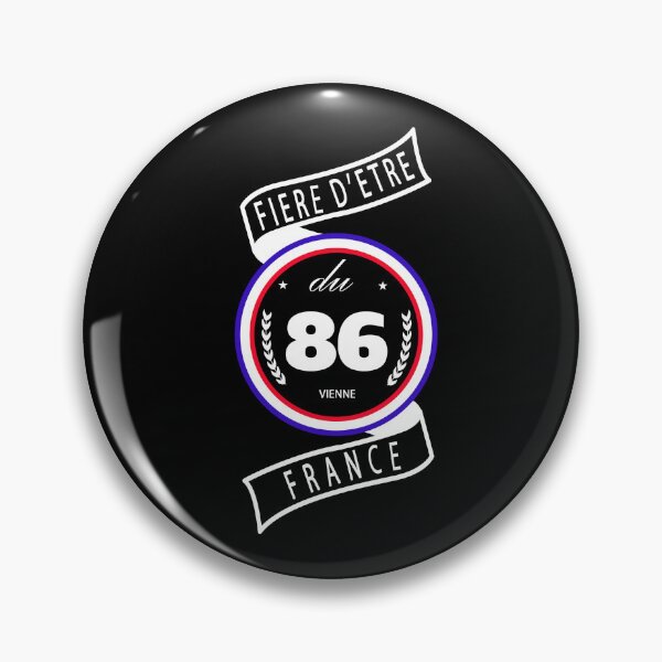 Item preview, Proud to be from the 86, Vienna, France designed and sold by capricedefille.