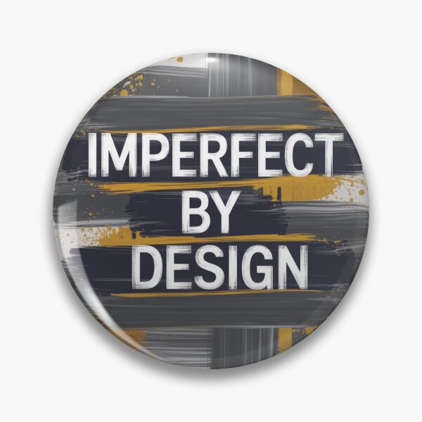 Item preview, Imperfect by Design 5 designed and sold by Dose of Dysfunction.