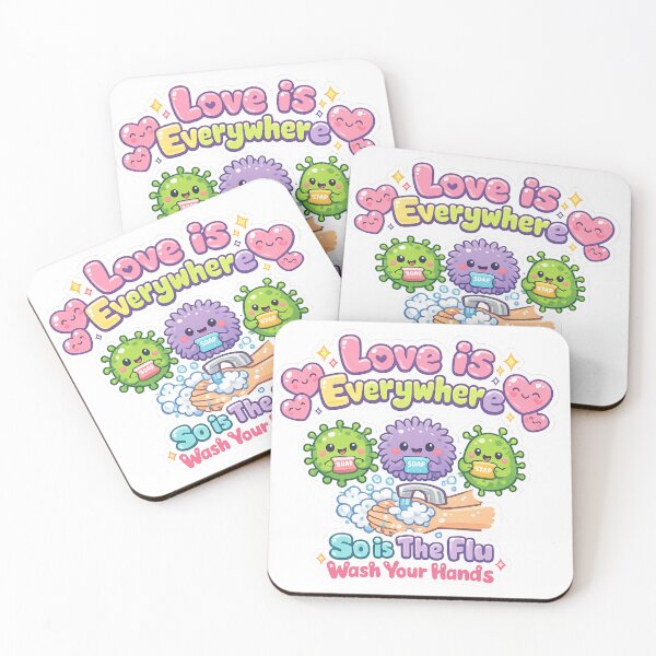 Item preview, Love is Everywhere So is The Flu Wash Your Hands designed and sold by MA project.