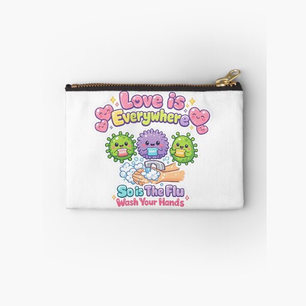 Item preview, Love is Everywhere So is The Flu Wash Your Hands designed and sold by MA project.