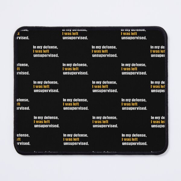 Item preview, Sarcasm Humor In My Defense, I Was Left Unsupervised designed and sold by MuniraWearify.