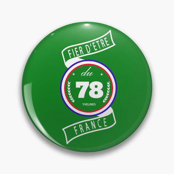 Item preview, Proud to be from the 78, Yvelines, France designed and sold by capricedefille.