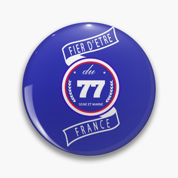 Item preview, Proud to be from the 77, Seine-et-Marne, France designed and sold by capricedefille.
