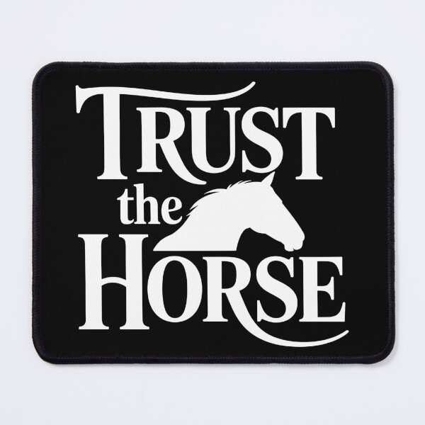 Item preview, Trust the Horse designed and sold by theartfulaspie.