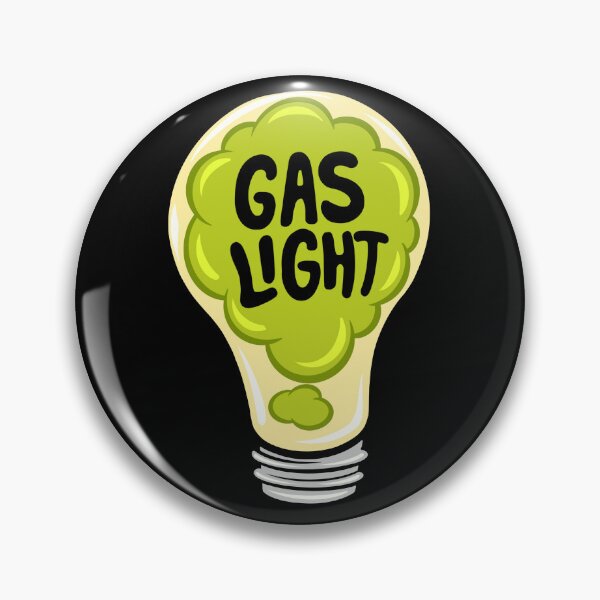 Item preview, Gaslight designed and sold by PushPopRiot.