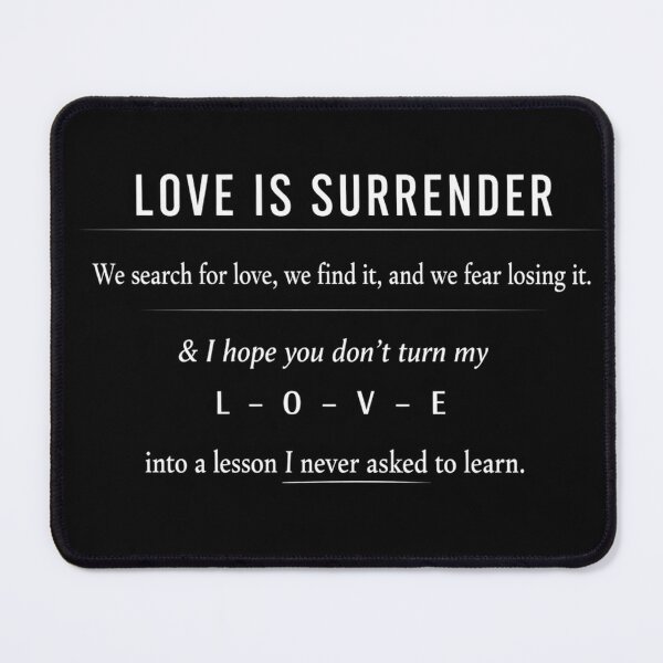 Item preview, love is surrender  designed and sold by ocd_Jessica.