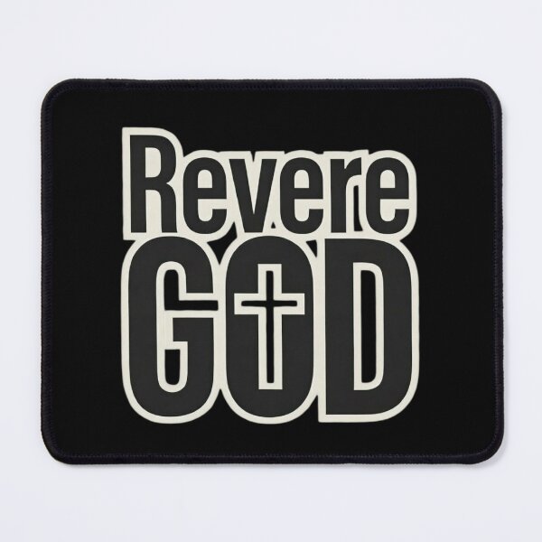 Item preview, Revere GOD - Christian designed and sold by BELIEVERS with STYLE.