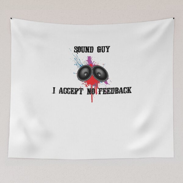 Item preview, Sound Guy I Accept No Feedback designed and sold by TeeTimeGuys.