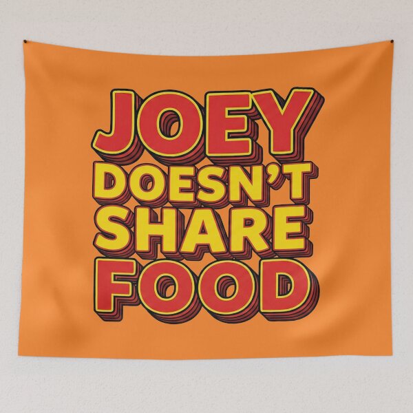 Item preview, Joey Doesn’t Share Food Friends designed and sold by Screen Lore.