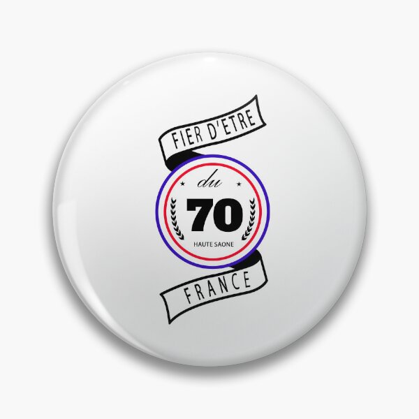 Item preview, Proud to be from the 70, Haute-Saône, France designed and sold by capricedefille.