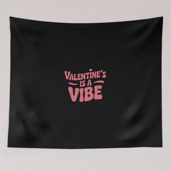 Item preview, Valentine’s Is a Vibe designed and sold by Vintage Shapes.
