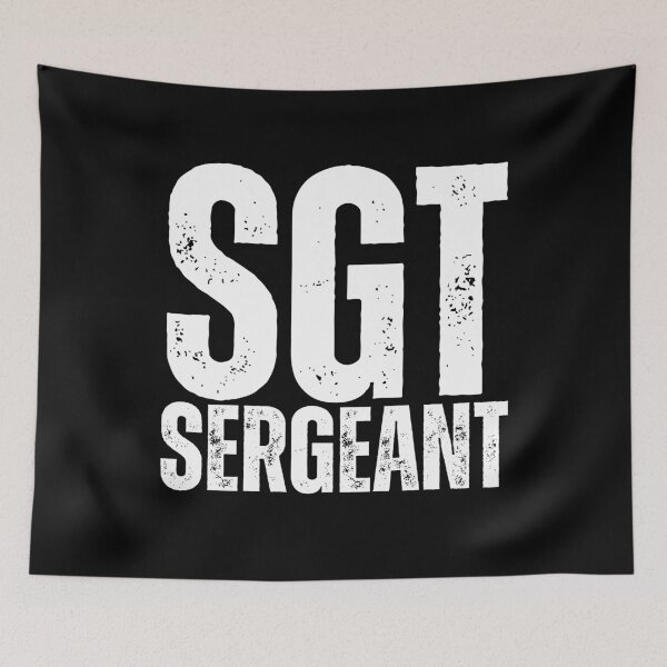 Item preview, SGT Sergeant – Bold Distressed Military Design Honoring U.S. Army Soldiers White Font designed and sold by GFamilyC.