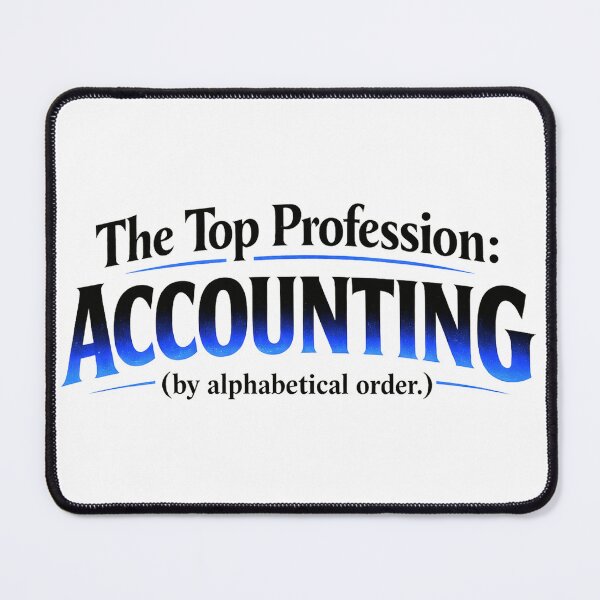 Item preview, Accountant Profession Joke Gift designed and sold by FiscalFashions.