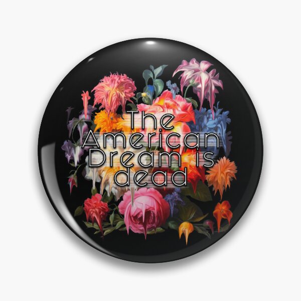 Item preview, The American Dream Is Dead designed and sold by The-VigilAuntie.