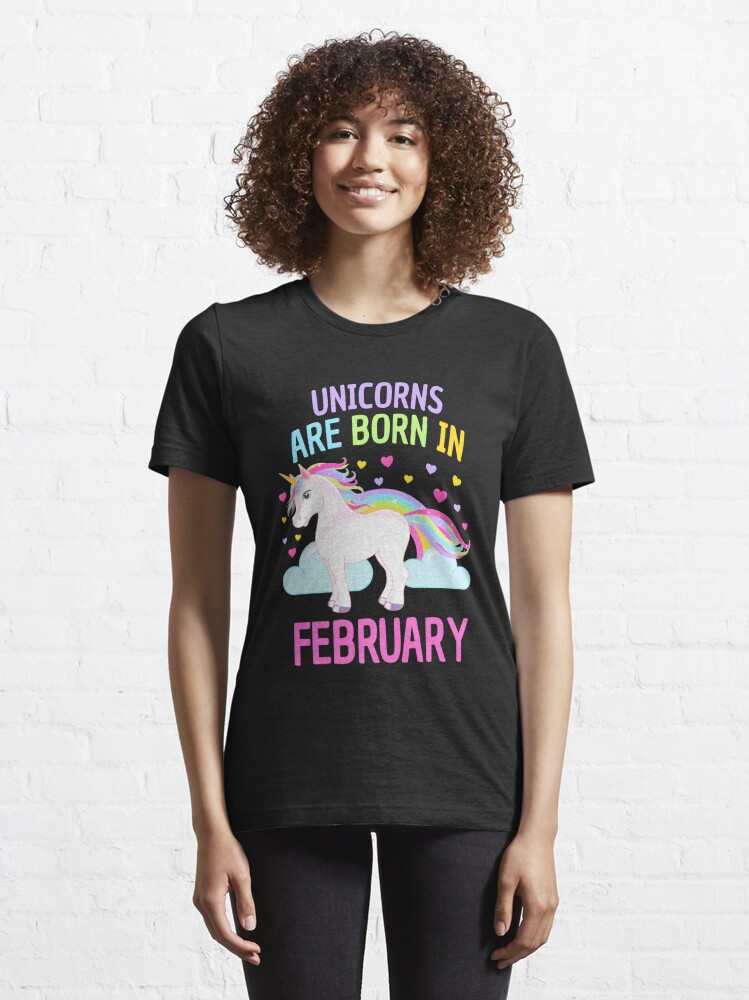 Disover Unicorns are Born in February Cute Unicorn Rainbow