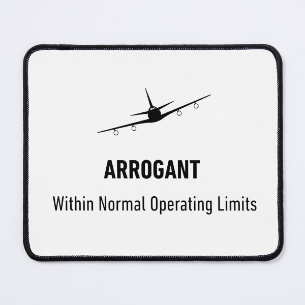 Item preview, “Arrogant – Within Normal Operating Limits” designed and sold by Goodvibemini.