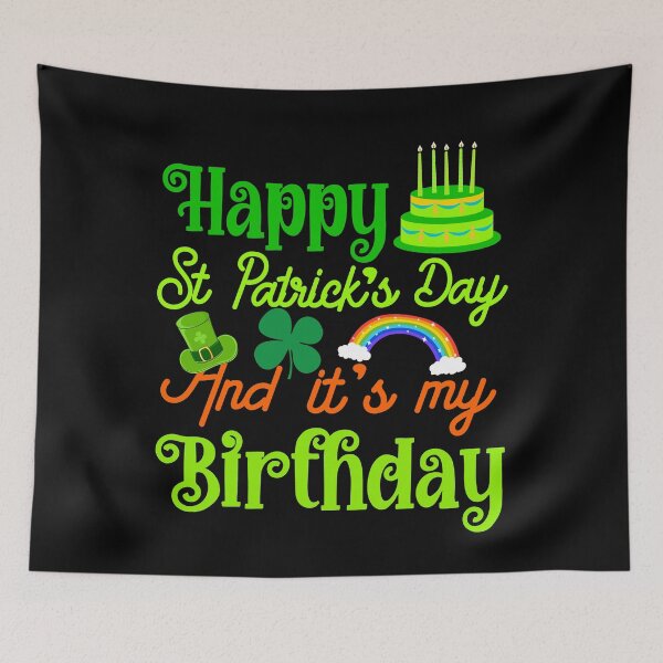 Item preview, ST PATRICKS DAY AND MY BIRTHDAY designed and sold by RoyesButler.