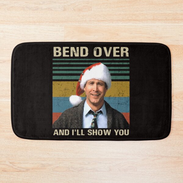 Item preview, Griswolds Bend Over And I'll Show You Clark designed and sold by OtakuKingdom.