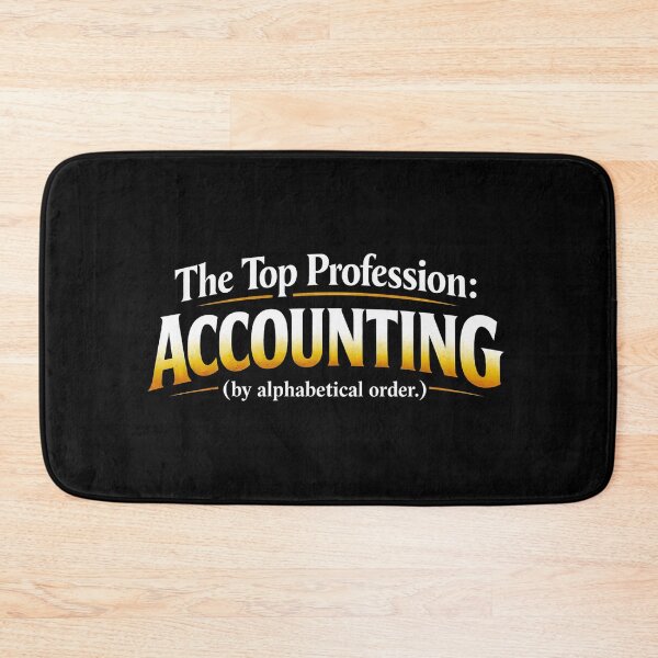 Item preview, Accountant Profession Joke Design designed and sold by FiscalFashions.