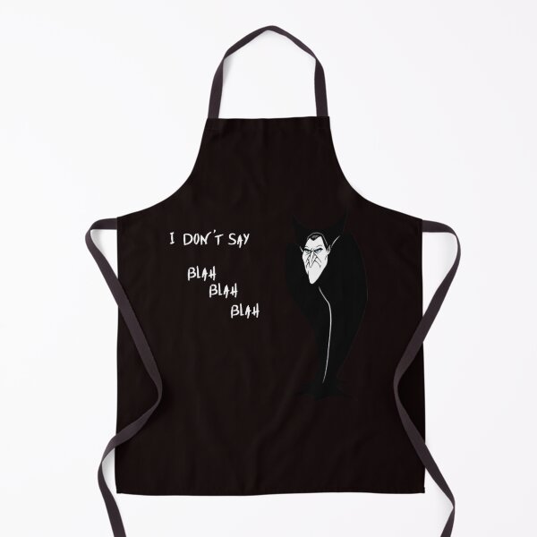 Item preview, I Don'T Say Blah Blah Blah designed and sold by SQAWR TEAM.