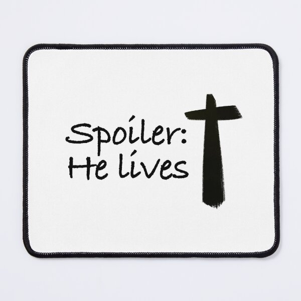 Item preview, Spoiler: He lives designed and sold by MaryAreWe.