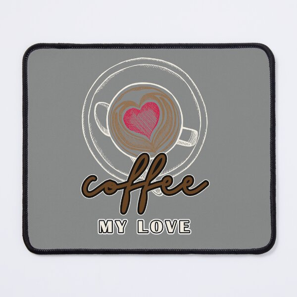 Item preview, Coffee My Love designed and sold by knight studio 77.
