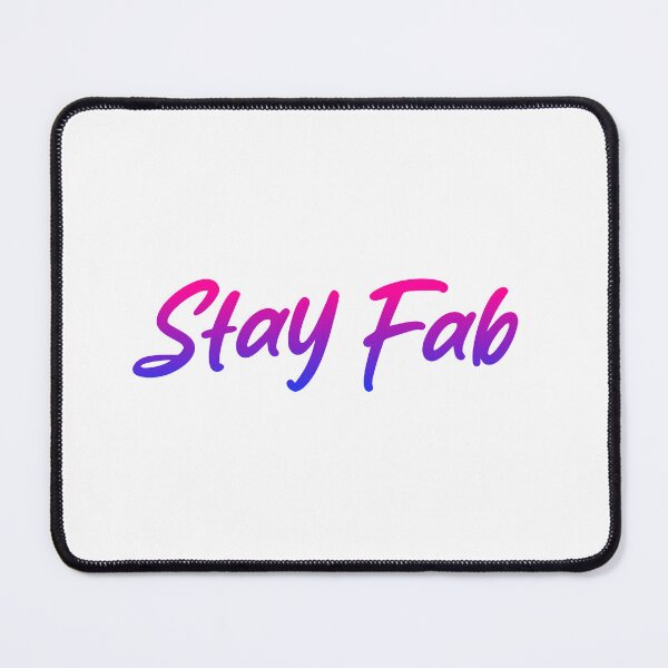 Item preview, Stay Fab, Pink and Blue Handwritten designed and sold by Memes N Lore .