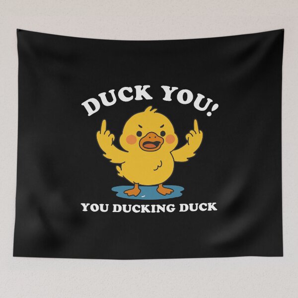 Item preview, Duck You! You ducking duck designed and sold by NQArtist.